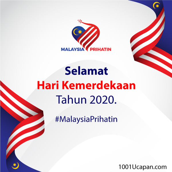 Ucapan Selamat Hari Merdeka Dan Kebangsaan Malaysia 1001 Ucapan